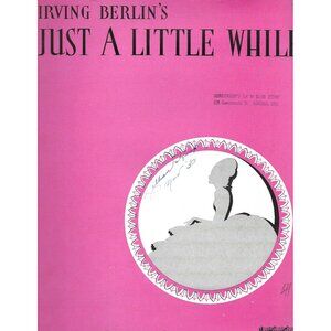 Just a Little While 1930 Vintage Sheet Music Irving Berlin, Inc. Art Deco Cover